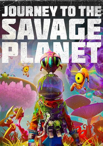 Journey to the Savage Planet (2020)