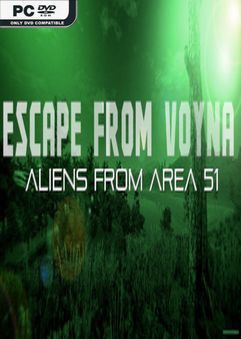 ESCAPE FROM VOYNA: ALIENS FROM ARENA 51 (2020)