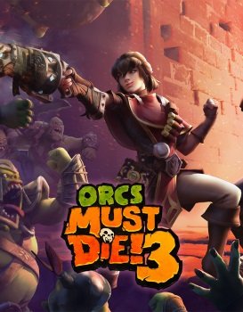 Orcs Must Die 3! (2020)