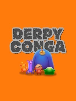 Derpy Conga (2020)