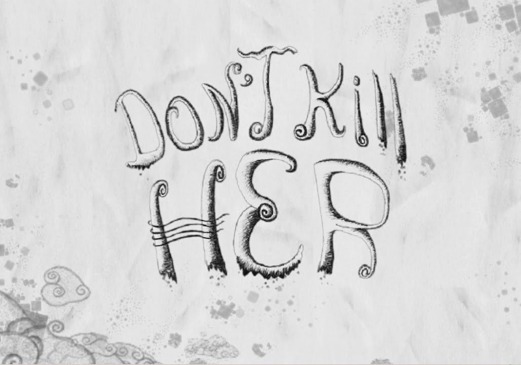 Don’t Kill Her (2020)